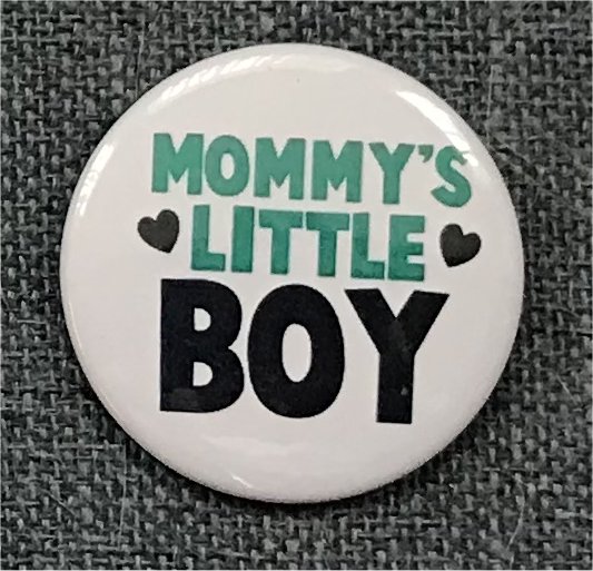 Mommy's Little Boy - Click Image to Close